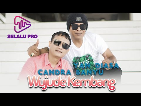 #WUJUDE KEMBANG#-YAN DIASA feat CANDRA BANYU- nanda feraro - demy