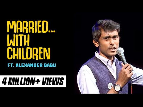 Married… With Children- Standup comedy video by Alex