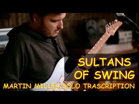 Sultans of swing (Dire Straits) Martin Miller Solo Transcription
