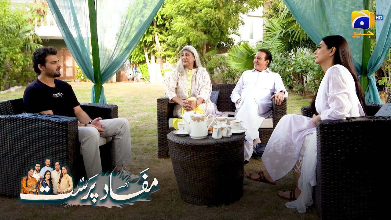 Bete Ki Engagement Karne Ka Faisla || Mafaad Parast || Har Pal Geo