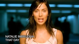 Natalie Imbruglia - That Day (Video 4K Remastered)