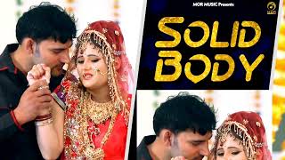 Download lagu SOLID BODY || Ajay Hooda And Raju Punjabi || Viral punjabi hit song || trending in India || mp3