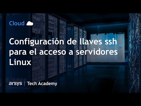 Webinar: Configuración de llaves ssh para el acceso a servidores Linux desde Mac y Windows