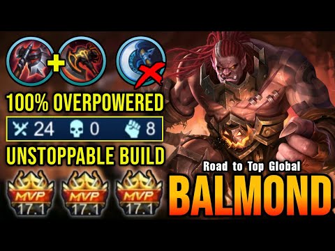 24 Kills No Death!! Unstoppable Balmond Build - Road to Top Global Balmond Gameplay #1 ~ MLBB