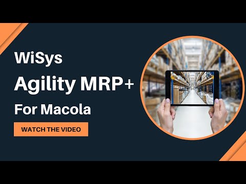 WiSys Agility MRP+ for Macola Webinar