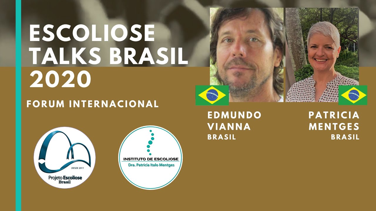 A psicologia no tratamento da escoliose com Edmundo Vianna Escoliose Talks Brasil 2020