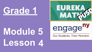 Eureka Math Grade 1 Module 5 Lesson 4