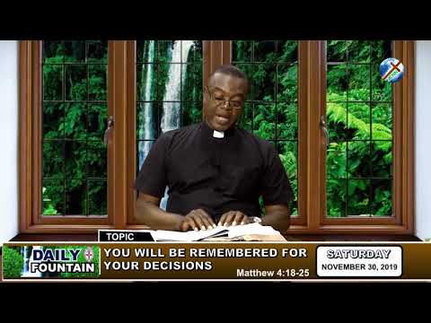 DAILY FOUNTAIN OF NOVEMBER 30, 2019 - VEN. DR. IKECHUKWU IHEMTUGE, JP.