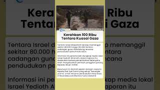 Israel Hilang Sabar? Disebut Kerahkan 100 Ribu Tentara Cadangan demi Percepat Pencaplokan Jalur Gaza