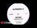 X-Press 2 ‎- AC/DC (Gangbanger Mix) (2000)