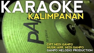 Download lagu KARAOKE - KALIMPANAN | Nada C (LAKI-LAKI) mp3 Download lagu KARAOKE - KALIMPANAN | Nada C (LAKI-LAKI) mp3