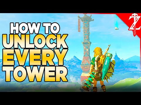 How to Unlock EVERY Tower in Tears of the Kingdom