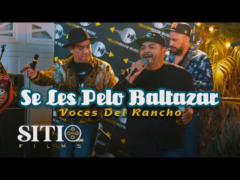 Voces Del Rancho - Se Les Pelo Baltazar (En Vivo)