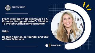 From Olympic Trials Swimmer To AI Founder, Kaitlyn Albertoli’s Mission To Protect Infrastructure