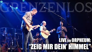 GRENZENLOS &amp; Band LIVE: &quot;Zeig mir Dein&#39; Himmel&quot; (S.T.S. Cover)