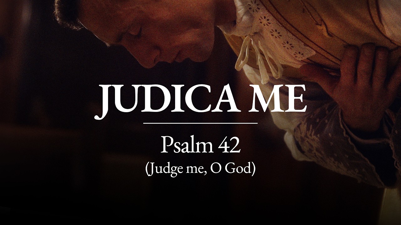Judica Me: Why the Mass Begins with Imploring God's Judgement