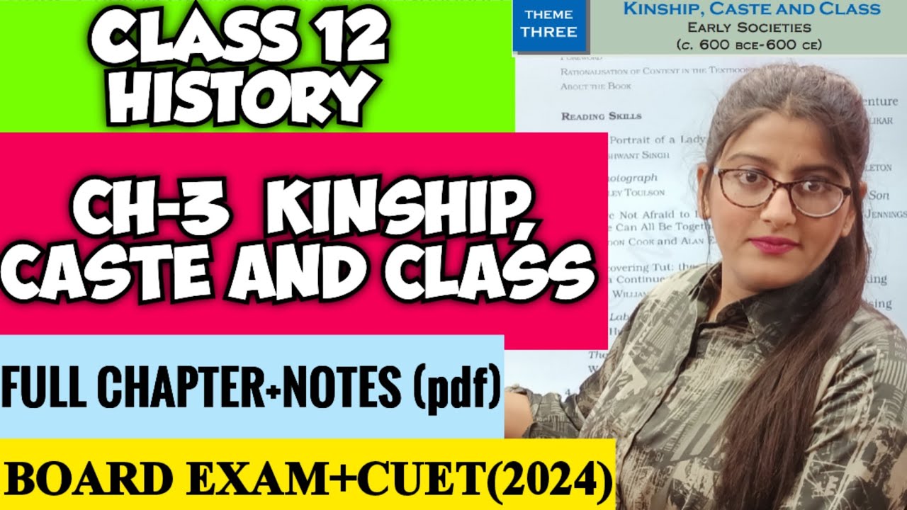 Kinship caste and class class 12|Class 12 History Chapter 3|Kinship caste and class class 12 history