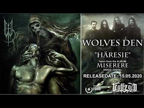 WOLVES DEN – HÄRESIE (AUDIOCLIP) | TROLLZORN