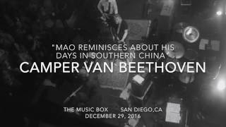 Camper Van Beethoven - Mao Reminisces About His Days in Southern China (Dec. 29, 2016 - San Diego)