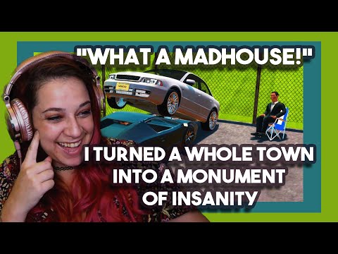 *What a Madhouse!* I Turned a Whole Town Into a Monument of Insanity-Let's Game it Out