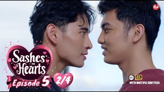 Download lagu Sashes and Hearts | BL SERIES | EP. 5 [2/4] mp3
