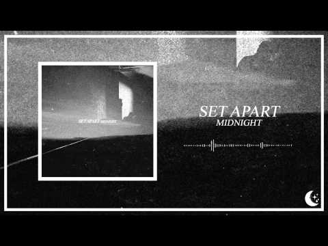 Set Apart - Midnight