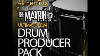 Video thumbnail for The Audio Alchemists Present The Mavrik Ultimate EDM Drum Producer Pack Vol 1 by The Mavrik