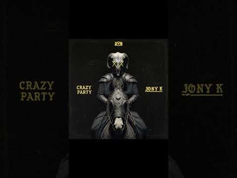 Jony K – CRAZY PARTY #techno #hardtechno #gabber #hardstyles #dj #mainstage