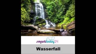Wasserfall Geräusch - waterfall sound - einschlafhilfe für baby