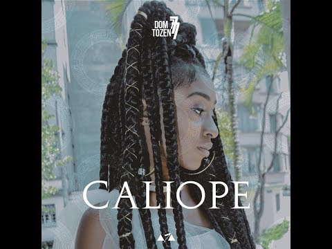 Dom Tozen - Caliope 🌐 | #9MUSAS | Prod.Dj Maa