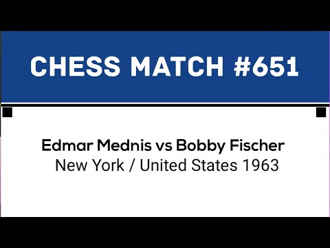 Edmar Mednis vs Bobby Fischer • New York / United States 1963