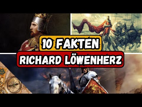 10 überraschande Fakten die du wahrscheinlich nicht wusstest - Richard Löwenherz