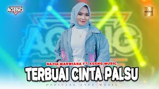 Download lagu Nazia Marwiana ft Ageng Music - Terbuai Cinta Palsu ( Live Music) mp3