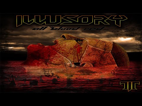 ILLUSORY - All Blood Red (OFFICIAL LYRIC VIDEO)