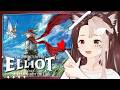 【The Adventures of Elliot: The Millennium Tales 】menuju era Age of Magic #LIVE 5 (Vtuber ID)