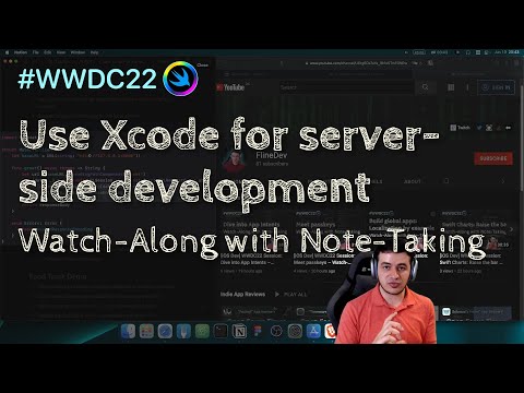[iOS Dev] WWDC22 Session: Use Xcode for server-side development – Watch-Along with Note-Taking thumbnail