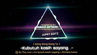 Download lagu DJ THE RIVER X KUBUTUH KASIH SAYANG X DIMANA KAMU🎶MENTAHAN LIRIK DJ CAMPURAN MENGKANE🤤🔥 mp3