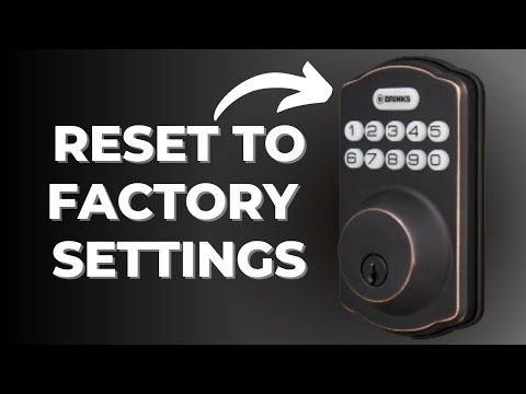 How to Reset Brinks Series 84 Door Lock to Factory Settings
