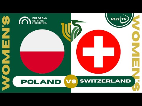 Switzerland vs Poland— WOMEN'S Pool — European Ultimate Championships #EUC2023