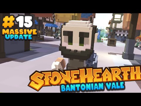 Stonehearth Massive ACE Update - Building a Blacksmith House - Ep 15