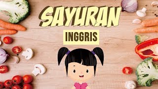 Belajar Membaca Nama Sayur-sayuran dalam Bahasa Inggris Bagian 2 | Bunbun Learning Vegetables