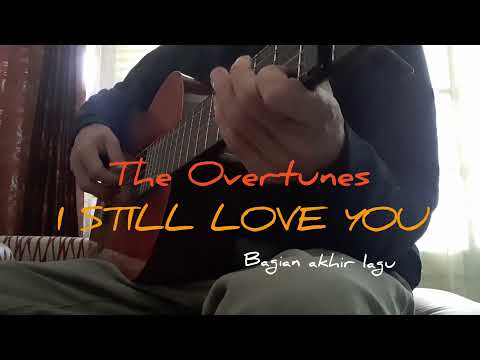 Your heart is stays within I still love you - The Overtunes Guitar Cover