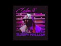 Sleepy Hallow Calm 3 SLOWED REVERB