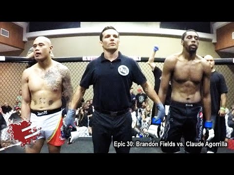 Epic 30: Brandon Fields vs. Claude Agorrilla - 02.26.16 [GoPro]
