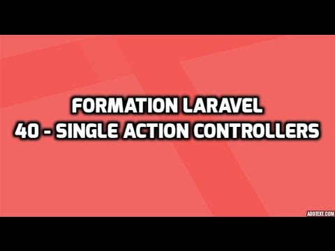 Formation Laravel 5 40 Single Action Controllers