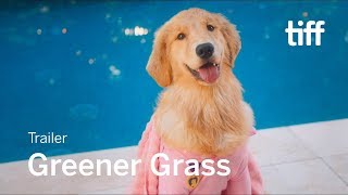 GREENER GRASS Trailer