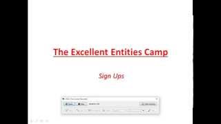 Excellent Entities Camp Sign Ups (10/10) FINALY FULL!!!