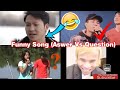 karenni new funny song video answer vs question 2021