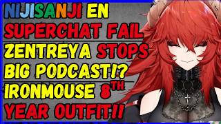 Nijisanji EN July SC Drop, Zentreya STOPS podcast, Ironmouse anniversary model, Mythos Hiatuas
