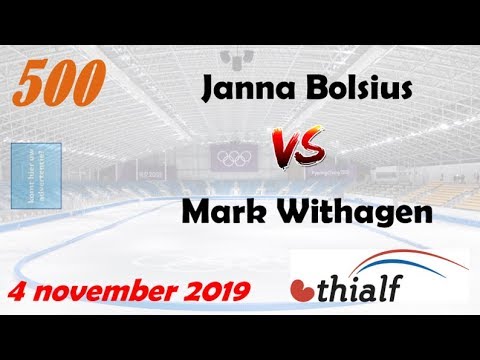 Janna Bolsius vs Mark Withagen 500 Thialf 20191104